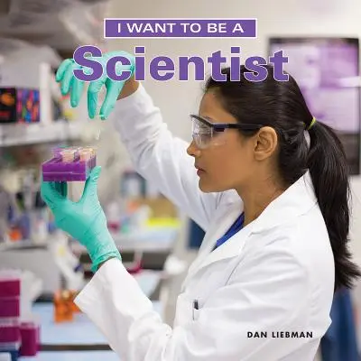 Vreau să fiu om de știință - I Want to Be a Scientist