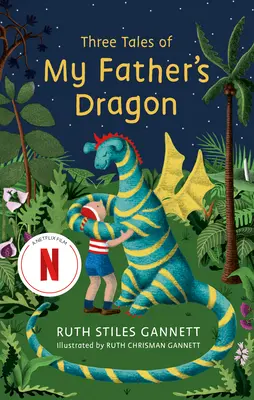 Trei povești ale dragonului tatălui meu - Three Tales of My Father's Dragon