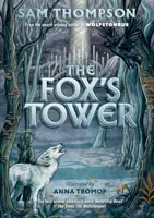 Turnul vulpii - Fox's Tower