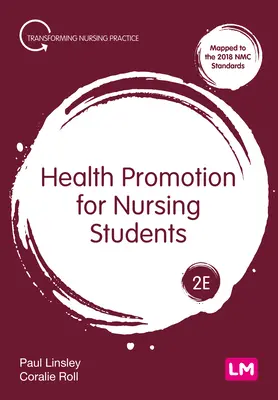 Promovarea sănătății pentru studenții asistenți medicali - Health Promotion for Nursing Students