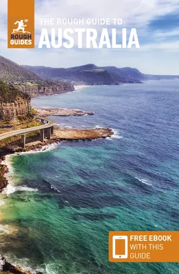 The Rough Guide to Australia (Ghid de călătorie cu Free Ebook) - The Rough Guide to Australia (Travel Guide with Free Ebook)