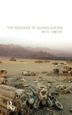 Jocul final al globalizării - The Endgame of Globalization