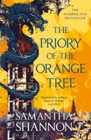 Prioratul portocaliului - BESTEELLERUL NUMĂRUL UNU - Priory of the Orange Tree - THE NUMBER ONE BESTSELLER