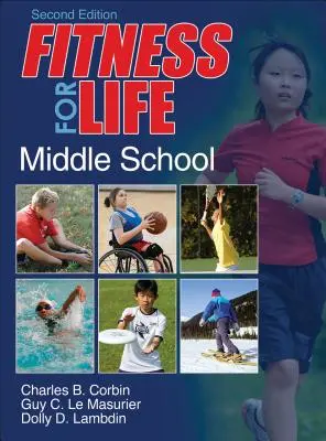 Fitness pentru viață: Școala gimnazială - Fitness for Life: Middle School