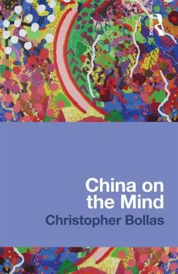 China pe minte - China on the Mind