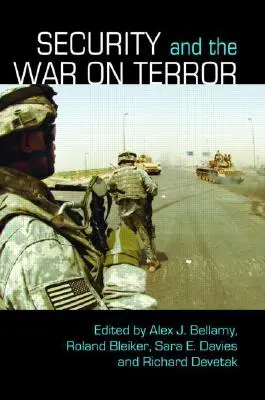 Securitatea și războiul împotriva terorismului - Security and the War on Terror