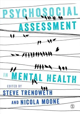 Evaluarea psihosocială în sănătatea mintală - Psychosocial Assessment in Mental Health
