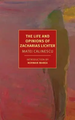 Viața și opiniile lui Zacharias Lichter - The Life and Opinions of Zacharias Lichter