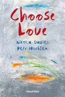 Alege iubirea - Choose Love