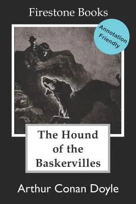 The Hound of the Baskervilles: Annotation-Friendly Edition