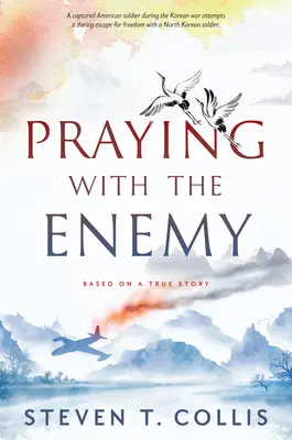 Rugăciunea cu inamicul - Praying with the Enemy