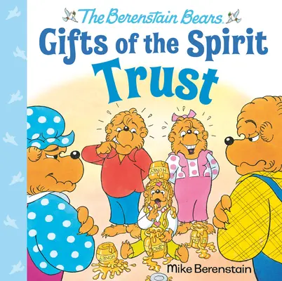 Încredere (Berenstain Bears Gifts of the Spirit) - Trust (Berenstain Bears Gifts of the Spirit)