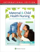 Nursing pentru sănătatea mamei și a copilului - Maternal & Child Health Nursing