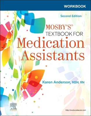 Manual de lucru pentru Mosby's Textbook for Medication Assistants - Workbook for Mosby's Textbook for Medication Assistants
