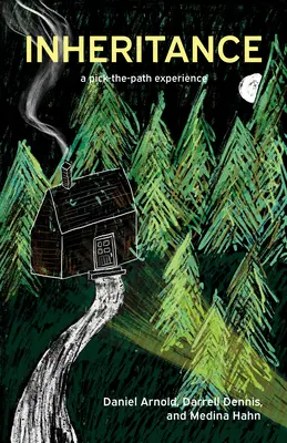 Moștenirea: O experiență de tip Pick-The-Path - Inheritance: A Pick-The-Path Experience