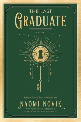 Ultimul absolvent - The Last Graduate