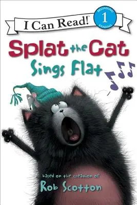 Splat the Cat: Splat the Cat cântă plat - Splat the Cat: Splat the Cat Sings Flat