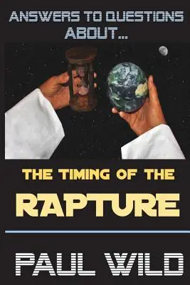 Momentul răpirii - The Timing of the Rapture