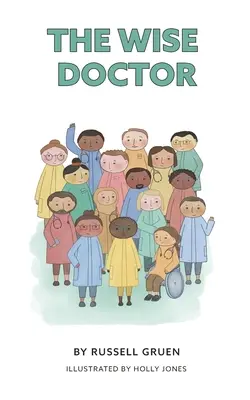 Doctorul înțelept - The Wise Doctor