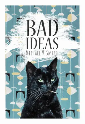 Idei proaste - Bad Ideas