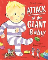 Atacul bebelușului uriaș! - Attack of the Giant Baby!