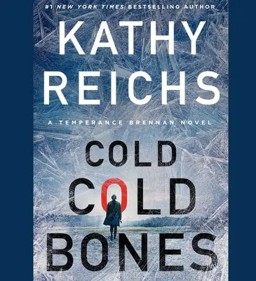 Cold, Cold Bones: Volumul 21 - Cold, Cold Bones: Volume 21