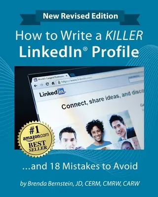Cum să scrii un profil LinkedIn KILLER... And 18 Mistakes to Avoid: Actualizat pentru 2022 (Ediția a 16-a) - How to Write a KILLER LinkedIn Profile... And 18 Mistakes to Avoid: Updated for 2022 (16th Edition)