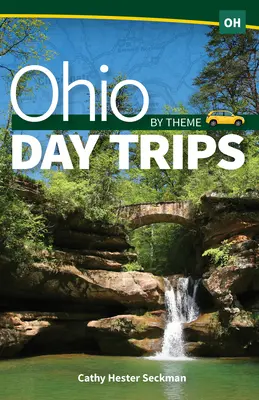 Excursii de o zi în Ohio în funcție de temă - Ohio Day Trips by Theme