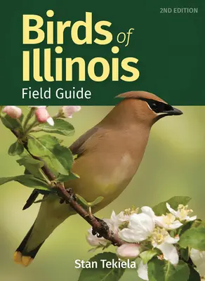 Ghidul păsărilor din Illinois - Birds of Illinois Field Guide