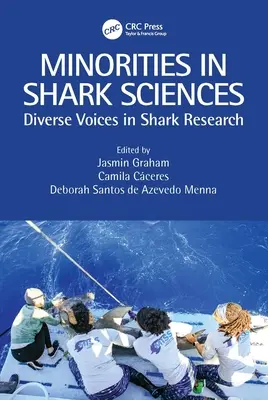 Minorities in Shark Sciences: Diverse Voices in Shark Research