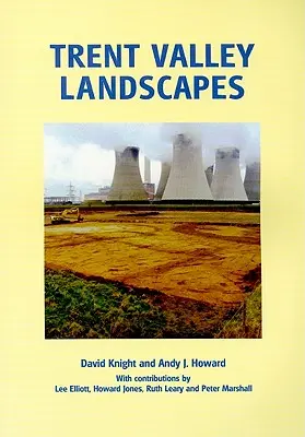 Peisaje din Valea Trent - Trent Valley Landscapes