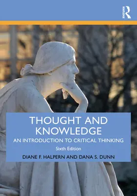 Gândire și cunoaștere: O introducere în gândirea critică - Thought and Knowledge: An Introduction to Critical Thinking