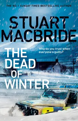 Dead of Winter - Noul thriller înfricoșător al autorului bestsellerului Sunday Times nr. 1 al seriei Logan McRae - Dead of Winter - The chilling new thriller from the No. 1 Sunday Times bestselling author of the Logan McRae series
