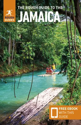The Rough Guide to Jamaica (Ghid de călătorie cu Free Ebook) - The Rough Guide to Jamaica (Travel Guide with Free Ebook)