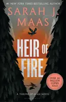 Moștenitorul focului - De la autorul bestsellerului Sunday Times # 1 A Court of Thorns and Roses - Heir of Fire - From the # 1 Sunday Times best-selling author of A Court of Thorns and Roses