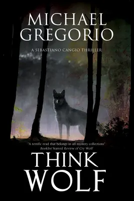 Gândește-te la lup - Think Wolf