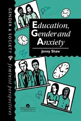 Educație, gen și anxietate - Education, Gender and Anxiety
