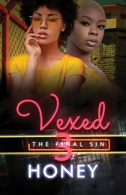 Vexed 3: Păcatul final - Vexed 3: The Final Sin
