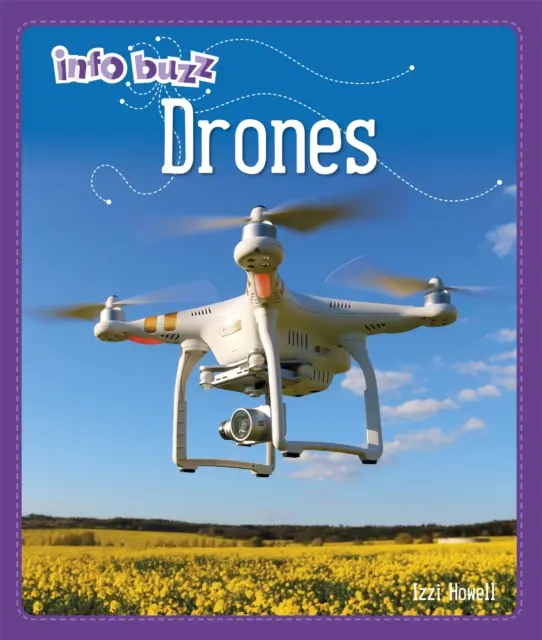 Info Buzz: S.T.E.M: Drone - Info Buzz: S.T.E.M: Drones