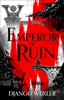Împăratul ruinei - Emperor of Ruin