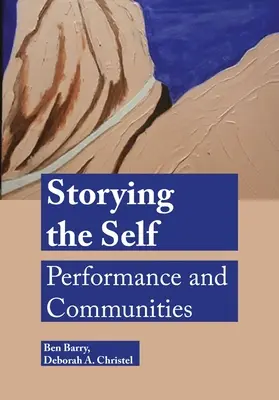 Povestirea sinelui - Storying the Self