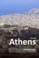 Atena - Ghiduri culturale Innercities - Athens - Innercities Cultural Guides