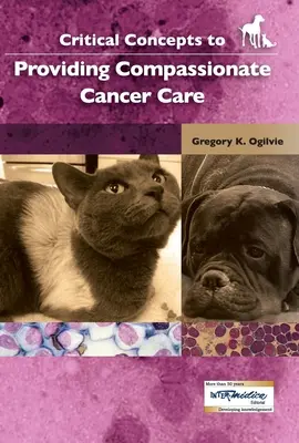 Concepte critice pentru asigurarea unei îngrijiri compasive a cancerului - Critical Concepts to Providing Compassionate Cancer Care