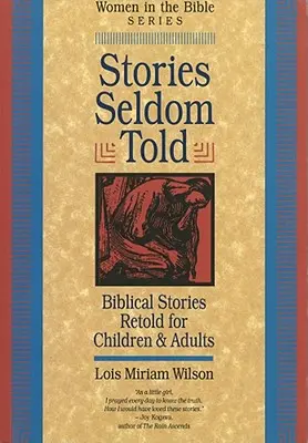 Povești rareori spuse - Stories Seldom Told
