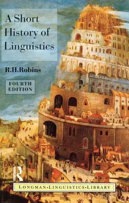 O scurtă istorie a lingvisticii - A Short History of Linguistics