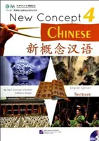 Noul concept chinezesc vol.4 - Manual - New Concept Chinese vol.4 - Textbook