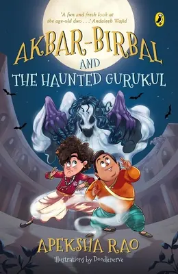Akbar-Birbal și Gurukul bântuit - Akbar-Birbal & the Haunted Gurukul