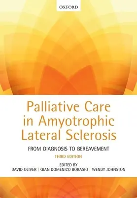 Îngrijirea paliativă în scleroza laterală amiotrofică - Palliative Care in Amyotrophic Lateral Sclerosis