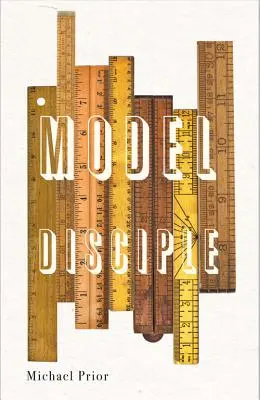 Discipolul model - Model Disciple