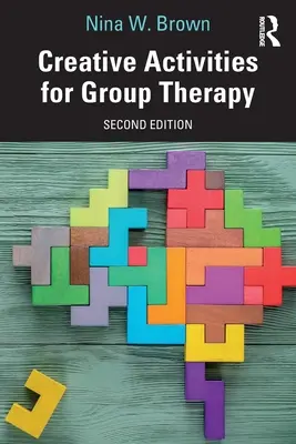 Activități creative pentru terapia de grup - Creative Activities for Group Therapy